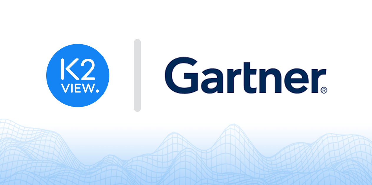 K2View Makes a Strong Debut in the 2022 Gartner Magic Quadrant for Data Integration Tools