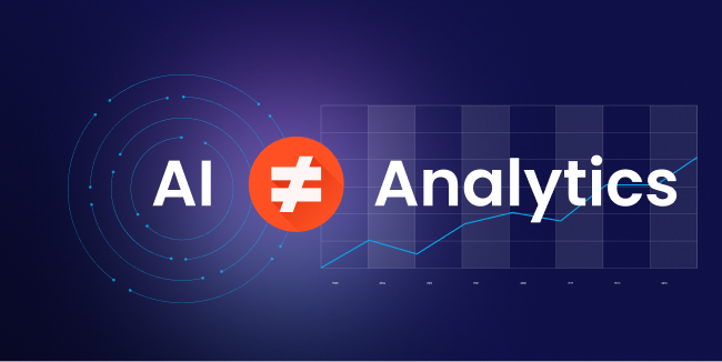 Stop confusing enterprise AI with analytics