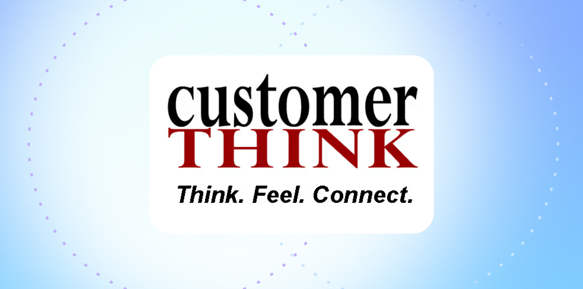 customerthink.com: Is your Data Ready for GenAI-driven Customer Service?