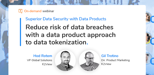 Reducing Cybersecurity Risk with Data Tokenization Solutions