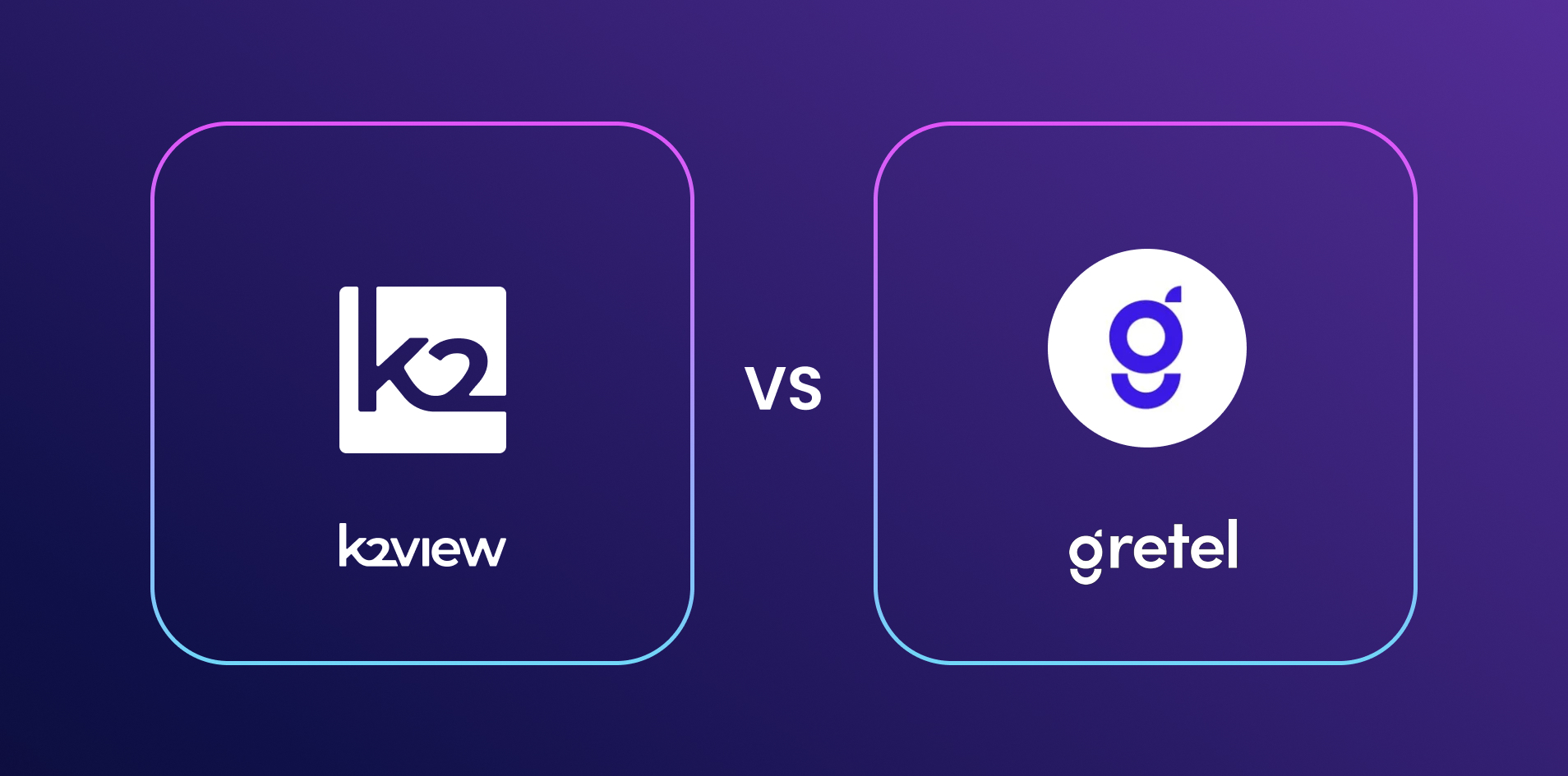 Gretel vs K2view: Picking the right synthetic data engine for your needs